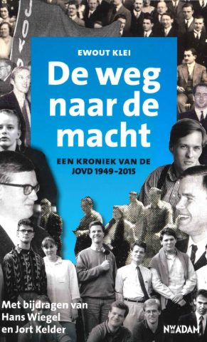 Boekomslag van "De weg naar de macht. Een kroniek van de JOVD 1949-2015"